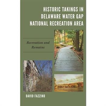 Historic Takings in Delaware Water Gap National Recreation Area