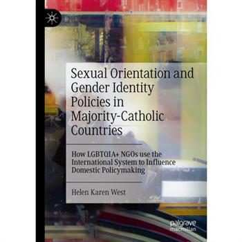 Sexual Orientation and Gender Identity Policies in Majority-Catholic Countries