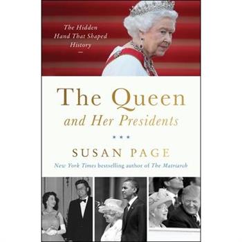 The Queen and Her Presidents