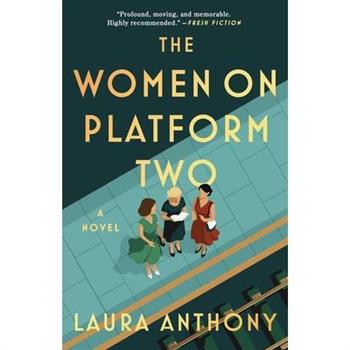 The Women on Platform Two