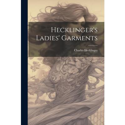 Hecklinger’s Ladies’ Garments