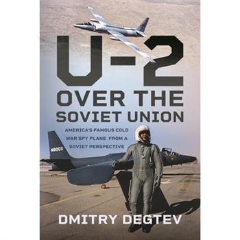 The U-2 Over the Soviet Union