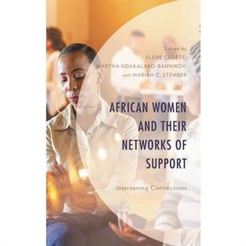African Women and Their Networks of Support