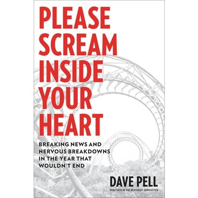 Please Scream Inside Your Heart