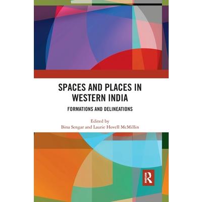 Spaces and Places in Western India