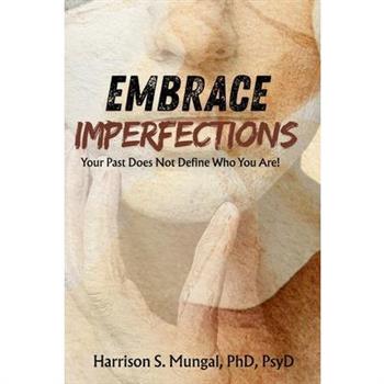 Embrace Imperfections