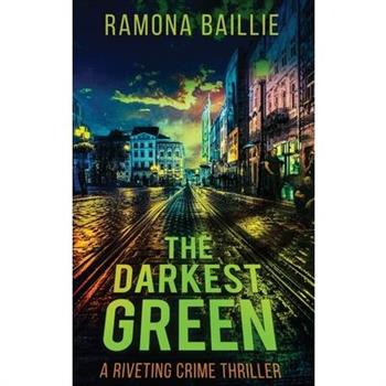 The Darkest Green