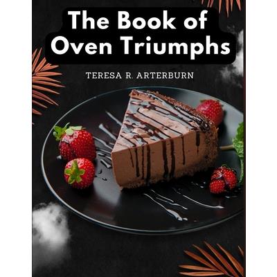 The Book of Oven Triumphs