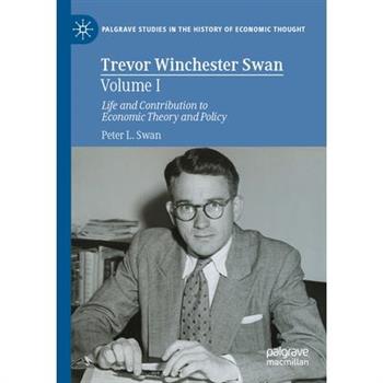 Trevor Winchester Swan, Volume I