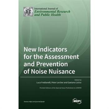 New Indicators for the Assessment and Prevention of Noise Nuisance