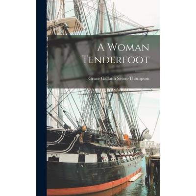 A Woman Tenderfoot