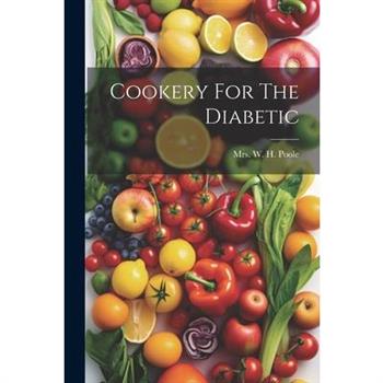 Cookery For The Diabetic