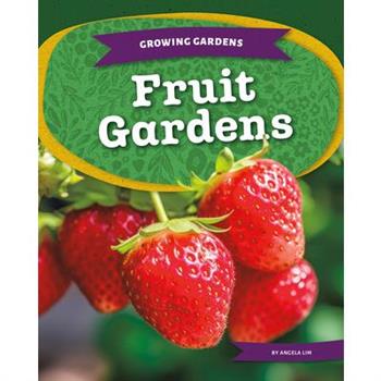 Fruit Gardens