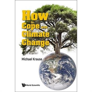 How to Cope with Climate Change