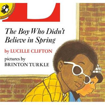 The Boy Who Didn’t Believe in Spring