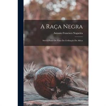 A Ra癟a Negra