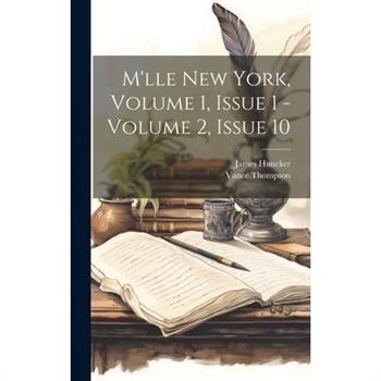M'lle New York, Volume 1, Issue 1 - Volume 2, Issue 10