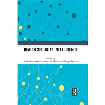 Health Security Intelligence