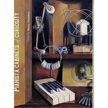 Pianista Cabinets of Curiosity (Hardcover Edition)