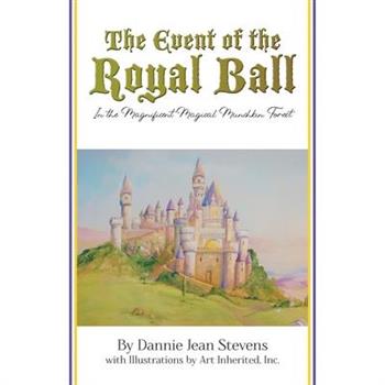 The Event of the Royal Ball