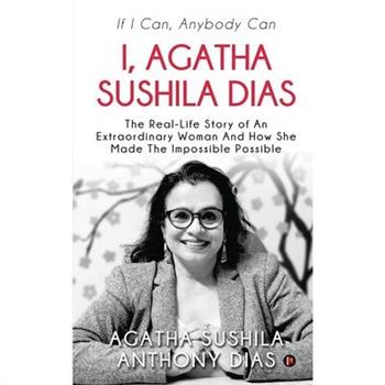 I, Agatha Sushila Dias