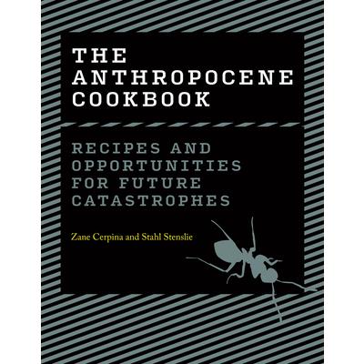 The Anthropocene Cookbook