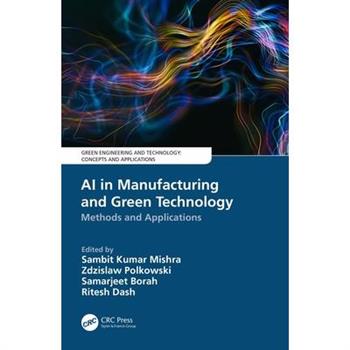 AI in Manufacturing and Green Technology