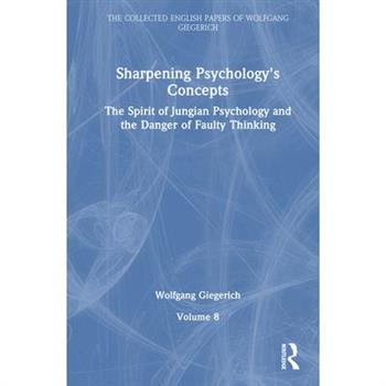 Sharpening Psychology’s Concepts