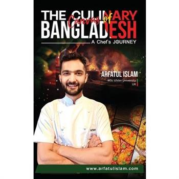The Culinary Canvas of Bangladesh