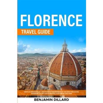 Florence Travel Guide