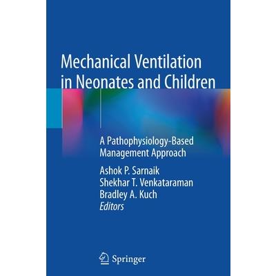Mechanical Ventilation in Neonates and Children