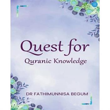 Quest for Quranic Knowledge