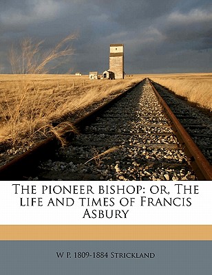 The Pioneer Bishop