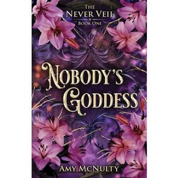 Nobody’s Goddess