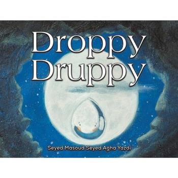 Droppy Druppy