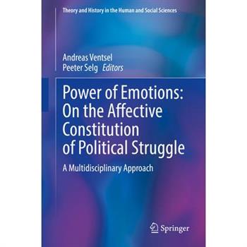 Power of Emotions: On the Affective Constitution of Political Struggle