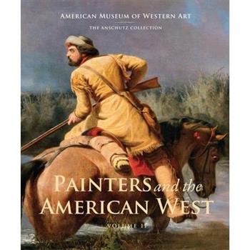 Painters and the American West, Volume 2