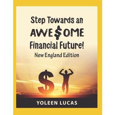 Step Towards an AWE$OME Financial Future!