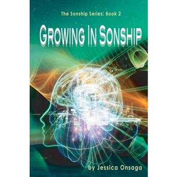 Growing in Sonship