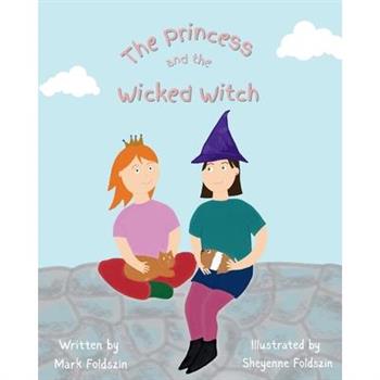 The Princess and the Wicked Witch