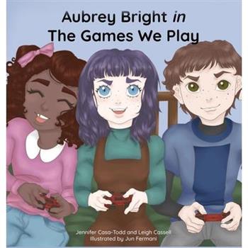 Aubrey Bright in The Games We Play Aubrey Bright in The Games We Play