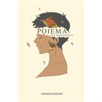 Poiema, The Masterpiece