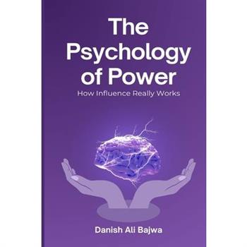 The Psychology of Power