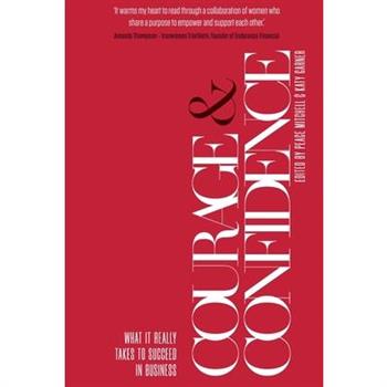 Courage & Confidence