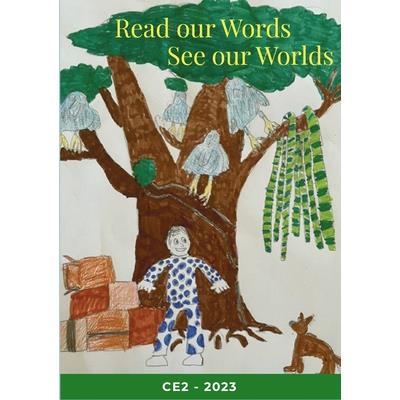 Read our Words, See our Worlds