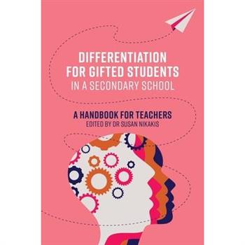Differentiation for Gifted Students in a Secondary School