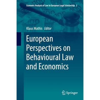 European Perspectives on Behavioural Law and Economics
