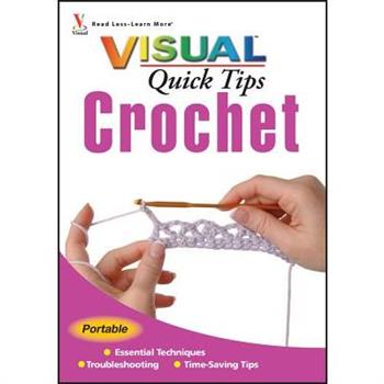 Crochet Visual Quick Tips