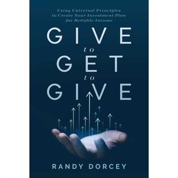 Give to Get to Give