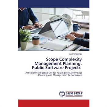 Scope Complexity Management Planning, Public Software Projects